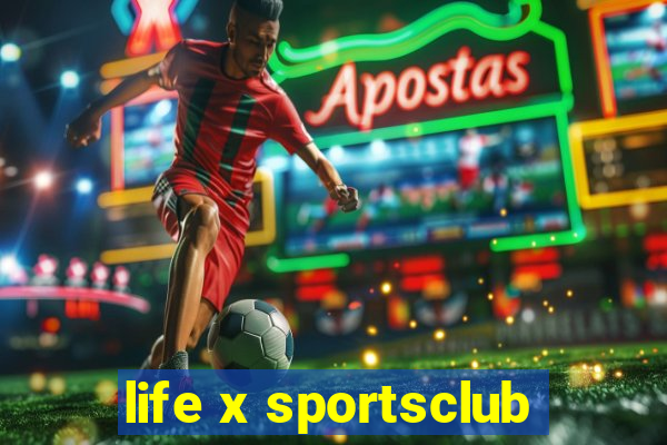 life x sportsclub